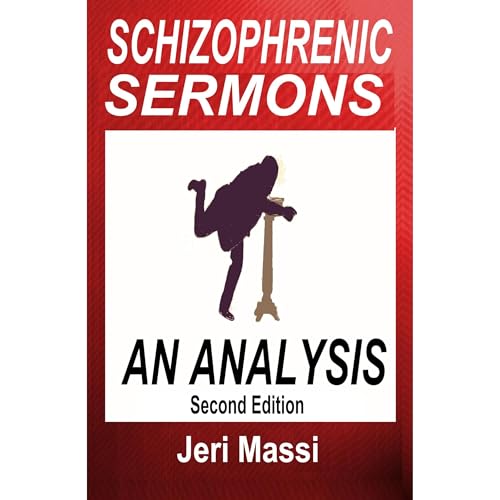 Schizophrenic Sermons by Jeri Massi episode artwork