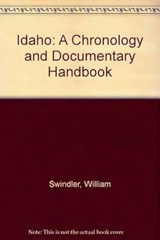 Hardcover Idaho: A Chronology and Documentary Handbook Book