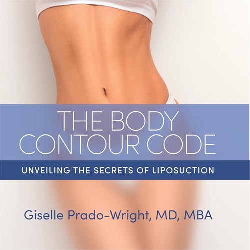 The Body Contour Code by Dr. Giselle Prado-Wright episode artwork