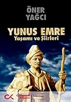 Yunus Emre Yaşamı ve Şiirleri 6055525704 Book Cover