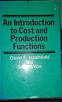 An Introduction to Cost and Production Functions 0391035061 Book Cover