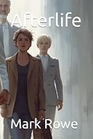 Afterlife B0HG4YCZ6M Book Cover