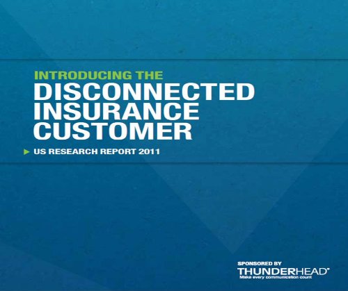 Thunderhead.com: Introducing the Disconnected Insurance Customer