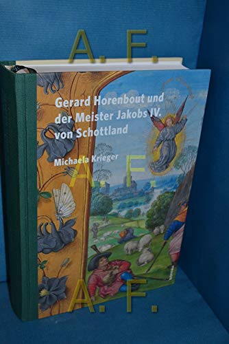 Gerard Horenbout und der Meister Jakobs IV. von