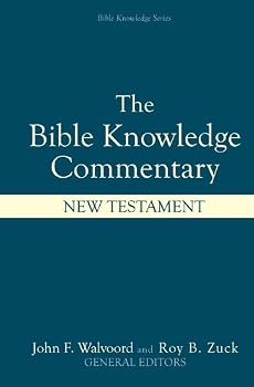 Bible Knowledge Commentary: New Testament (New Testament Edition Based on the New International Version)