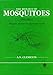 The Biology of Mosquitoes: Sensory, Reception, and Behaviour (Volume 2)