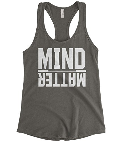 Women's Mind Over Matter, Motivational Workout Racerback Tank Top (Charcoal, X-Large)