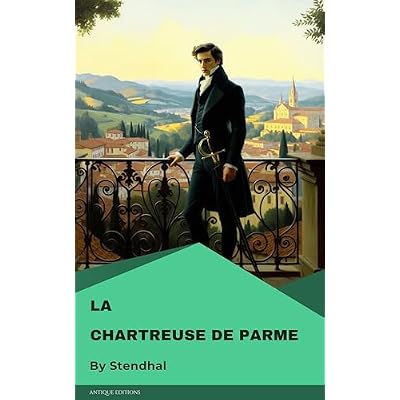 La Chartreuse de Parme