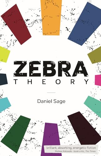Zebra Theory: Twelve Short Stories