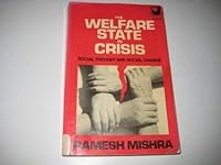 The Welfare State in Crisis: Social Thought and Social Change 0710802471 Book Cover