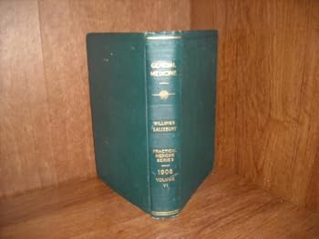 General Medicine Vol. VI: Practical Medical Series