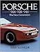 Porsche 914-928-944: The New Generation