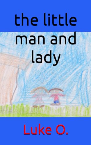 the little man and lady B0CP5PLK4D Book Cover