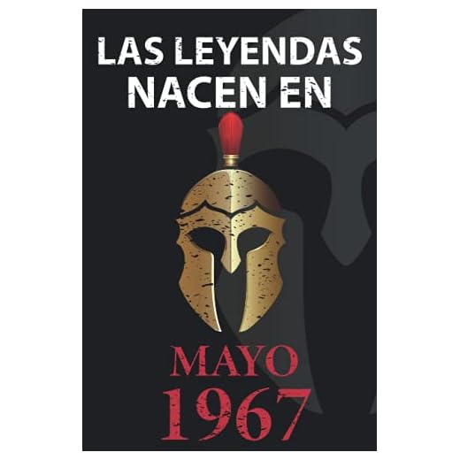 Las leyendas nacen en Mayo 1967: Regalo de cumpleaños perfecto para hombre y mujer de 54 años I Cita positiva , humor I Cuaderno , diario , libro de ... I Idea original para el 54 cumpleaños