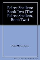 The Peirce Spellers B000JZ4FSO Book Cover
