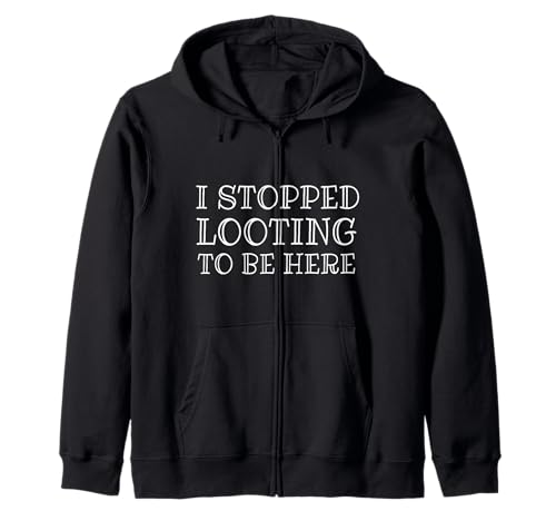 Dejé de saquear para Estar aquí Divertido MMO RPG RTS Gaming Meme Sudadera con Capucha