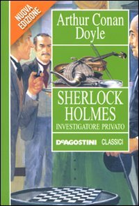Perfect Paperback Sherlock Holmes investigatore privato [Italian] Book