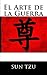 El Arte de la Guerra (Spanish Edition)