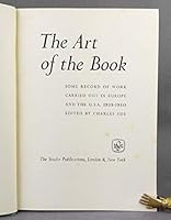 The ART Of The BOOK. Some Record of Work Carried Out in Europe and the U.S.A. 1939 - 1950. B0000CHZHW Book Cover