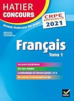 Français tome 1 - CRPE 2021 - Epreuve écrite d'admissibilité 2401073728 Book Cover