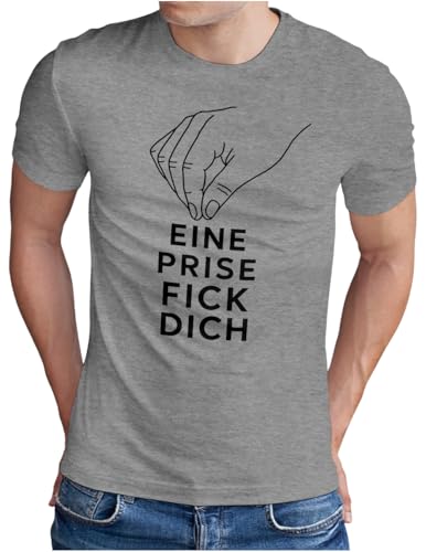 T-shirt Eine Prise Fick Dich cadeau homme original pour anniversaire et fêtes