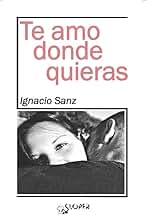 Te amo donde quieras (La noche polar)