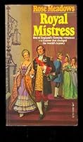 Royal mistress 0671800515 Book Cover