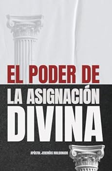 Paperback El Poder de la Asignación Divina (Spanish Edition) [Spanish] Book