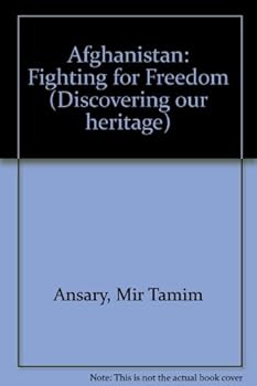 Hardcover Afghanistan: Fighting for Freedom Book