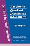 The Catholic Church and Antisemitism
