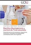  Bacillus Thuringiensis y Control de Tuta Absoluta