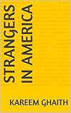 Strangers in America (English Edition)