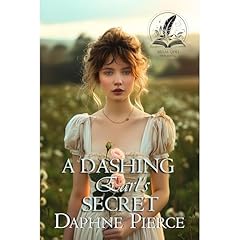 A Dashing Earl's Secret Audiolibro Por Daphne Pierce arte de portada