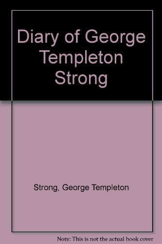 Diary of George Templeton Strong