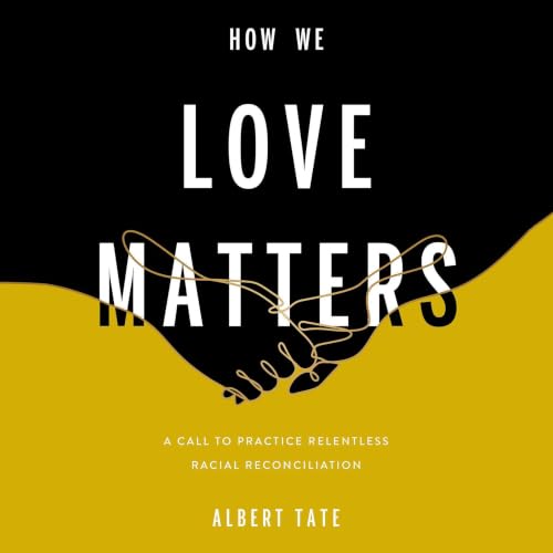 How We Love Matters cover art