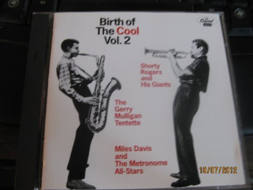 Birth of The Cool Vol. 2