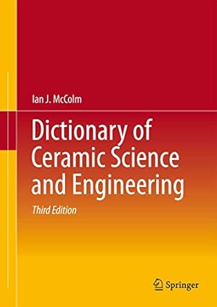 Dictionary of Ceramic Science and Engineering Third Edition 2013 Edition book cover