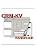 Produktbild CRM-KV: Handbuch (Version 2.30)