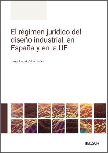 Portada de Régimen Jurídico del Diseño Industrial en España y en la Ue