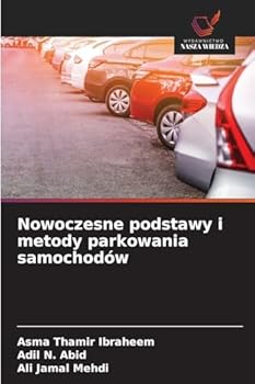 Paperback Nowoczesne podstawy i metody parkowania samochodów [Polish] Book
