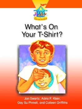 What's On Your T Shirt? (Carousel Readers, Level 3: Grade K)