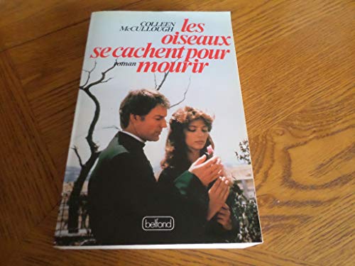 Les Oiseaux se cachent pour mourir [French] 2714411509 Book Cover