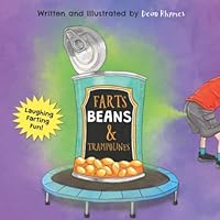 Farts, Beans and Trampolines 1696926092 Book Cover