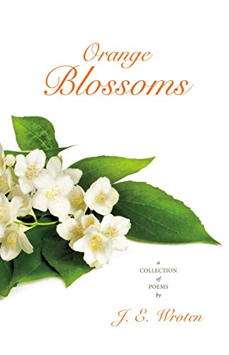 Orange Blossoms view 2