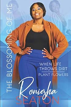 Paperback The Blossoming of Me Book