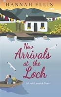 New Arrivals at the Loch 3948922179 Book Cover