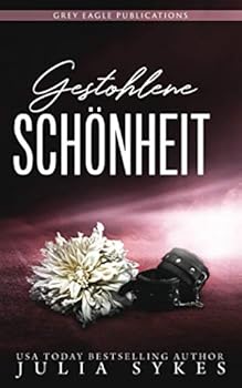 Gestohlene Sch?nheit