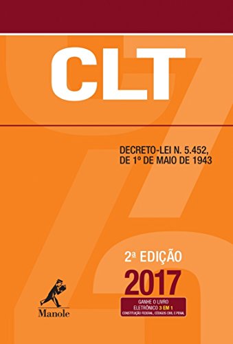 CLT: Decreto-lei n. 5.452, de 1º de maio de 1943