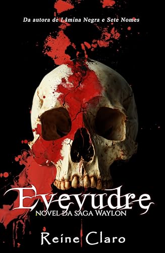 Evevudre: Novel Saga Waylon