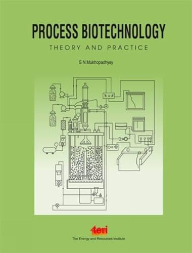 Process Biotechnology: theory and practice